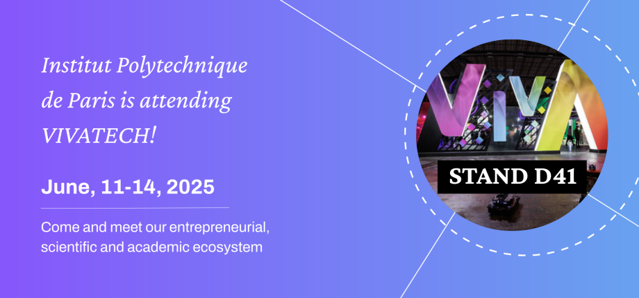Innovation, science et formation : IP Paris mobilise tout son écosystème à VivaTech 2025