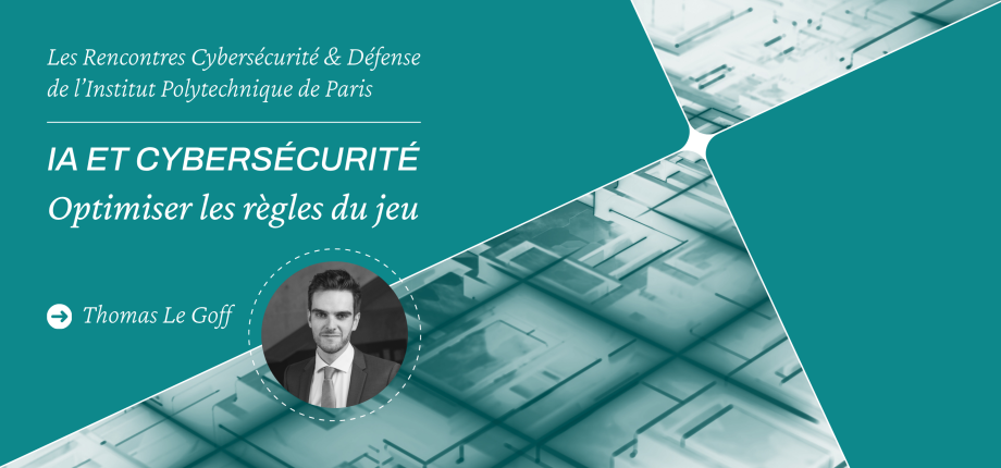 IA et cybersécurité : optimiser les règles du jeu