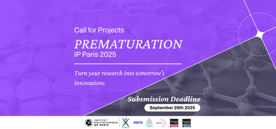 IP Paris Prématuration Call for Projects 2025: Turn Your Research into Innovation