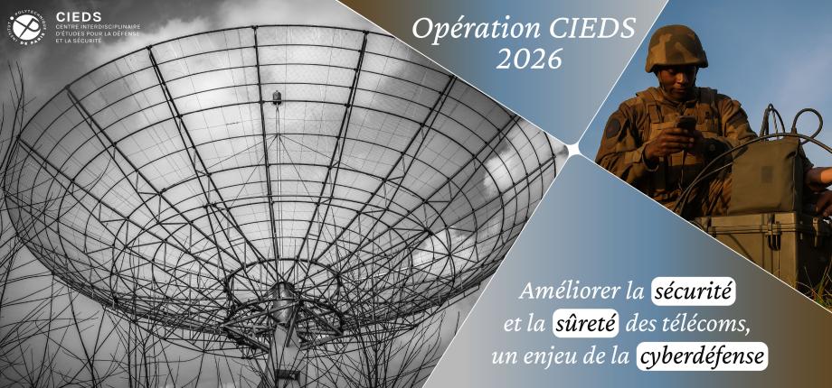 CIEDS 2026 Operation: enhancing the security and safety of telecommunications, a cyber defence issue