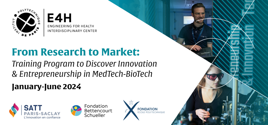 From Research to Market : Training Program to Discover Innovation & Entrepreneurship in MedTech-BioTech