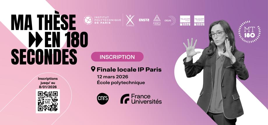 Informations destinés aux doctorants IP Paris - Concours Ma thèse en 180 secondes 2026