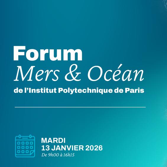 Les Mers et l‘Océan ont leur premier forum à IP Paris