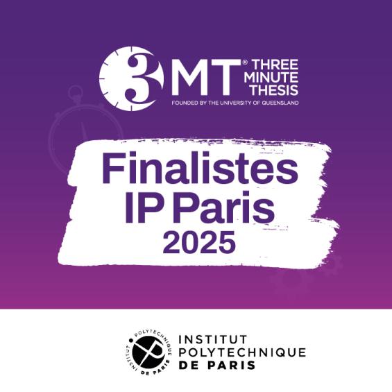 Les finalistes IP Paris du concours 3MT 2025