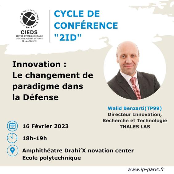 Conférence "2ID" du CIEDS : « Innovation, le changement de paradigme dans la Défense » 