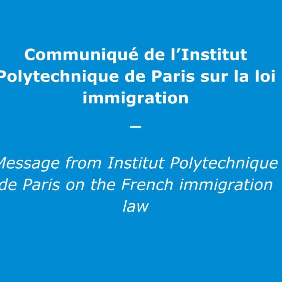 Communiqué de l’Institut Polytechnique de Paris sur la loi immigration