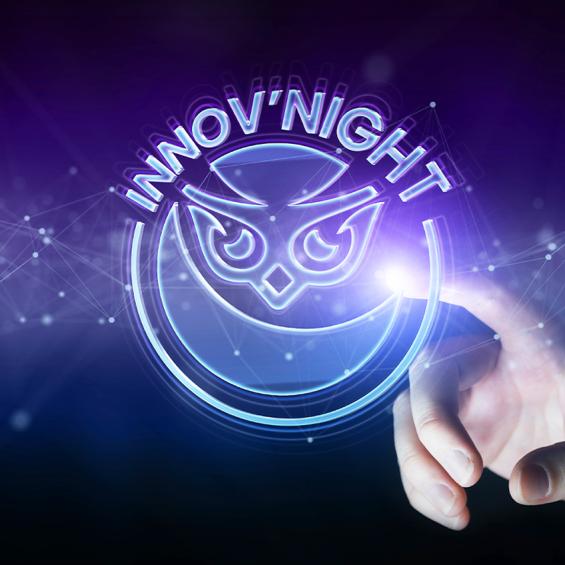 INNOV'NIGHT 2024 : Une nuit pour innover et entreprendre