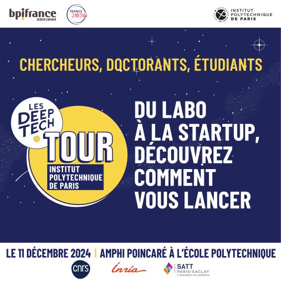 L’Institut Polytechnique de Paris accueille la 3ᵉ Édition du Deeptech Tour
