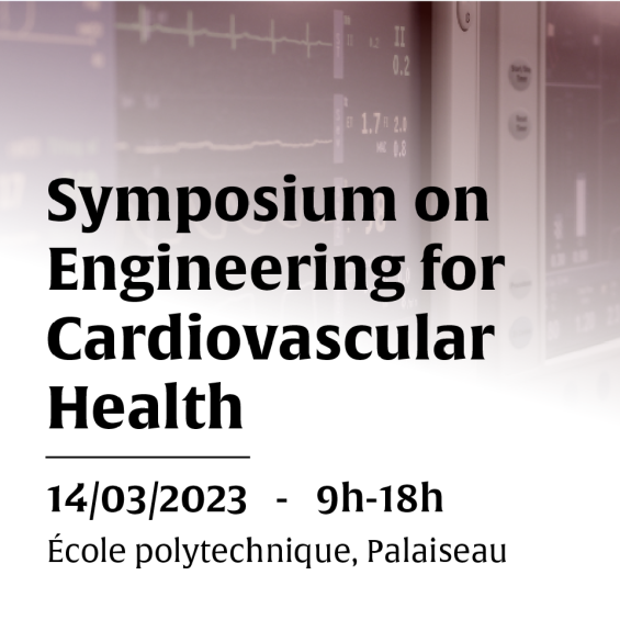 Symposium on Engineering for Cardiovascular Health