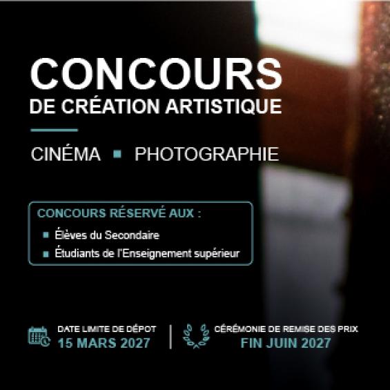 Concours de création artistique - Cinéma/Photographie