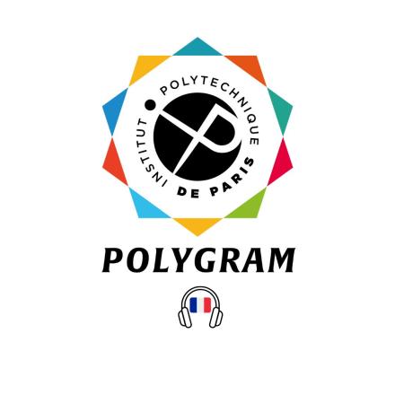 POLYGRAM -  Institut Polytechnique de Paris podcast launch