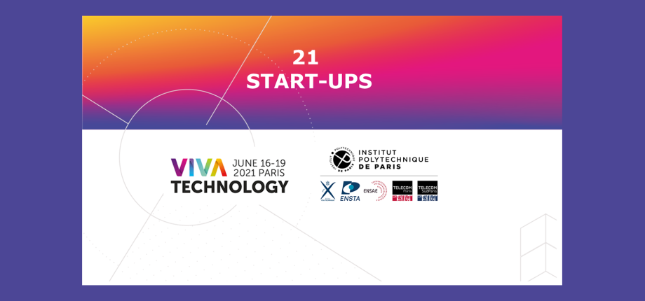 21 start-up de l’Institut Polytechnique de Paris sur VivaTechnology (VivaTech)