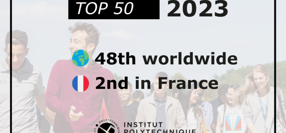 QS World University Rankings 2023: IP Paris progresses in the Top 50 of the world's best universities