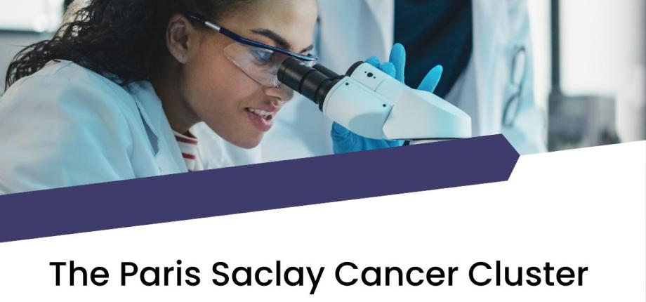 Le Paris Saclay Cancer Cluster est lauréat du programme Biocluster « France 2030 »