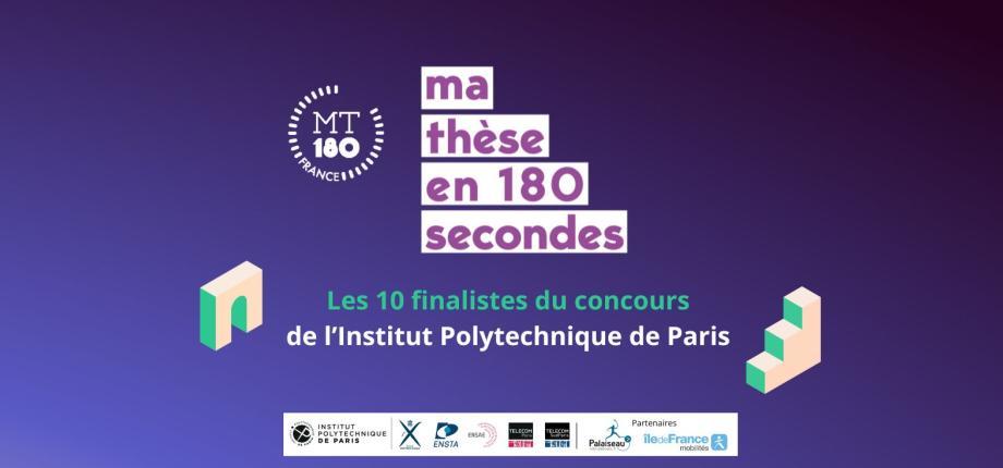 L’Institut Polytechnique de Paris organise pour la  première fois le concours national Ma thèse en 180 secondes !