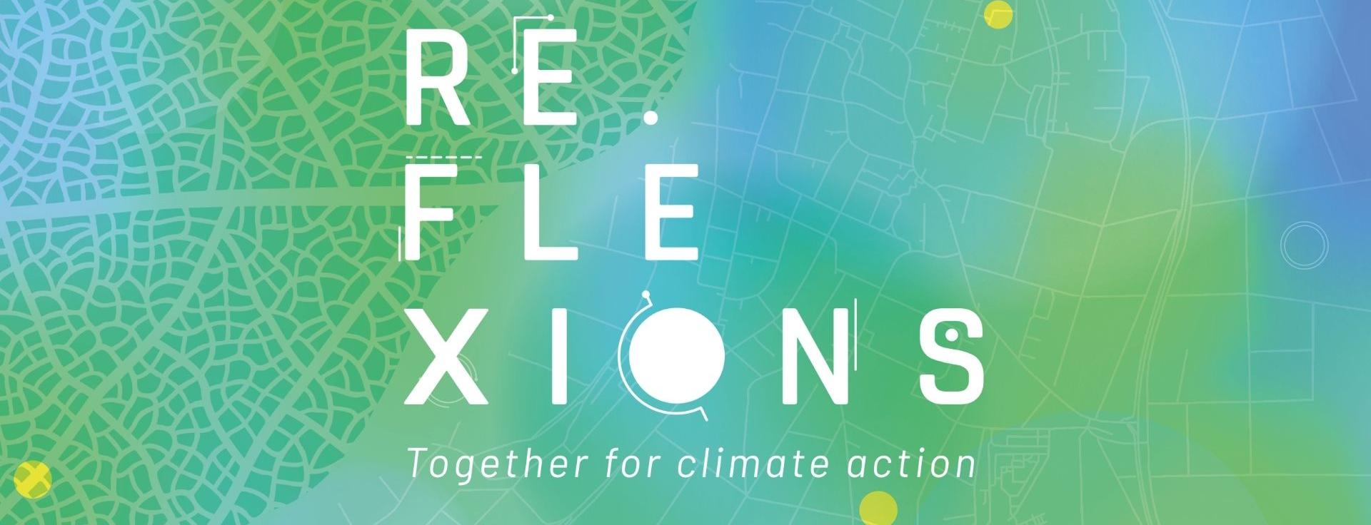 REFLEXIONS: International conference on climate change 