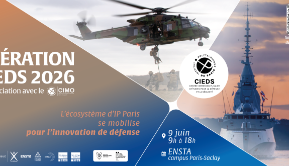 Operation CIEDS 2026: the IP Paris ecosystem mobilises for defence innovation