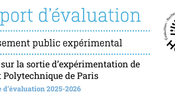 Le Hcéres rend un avis unanimement favorable à la sortie d’expérimentation d’IP Paris
